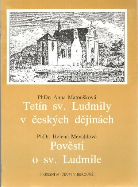 Tetín sv. Ludmily v českých dějinách