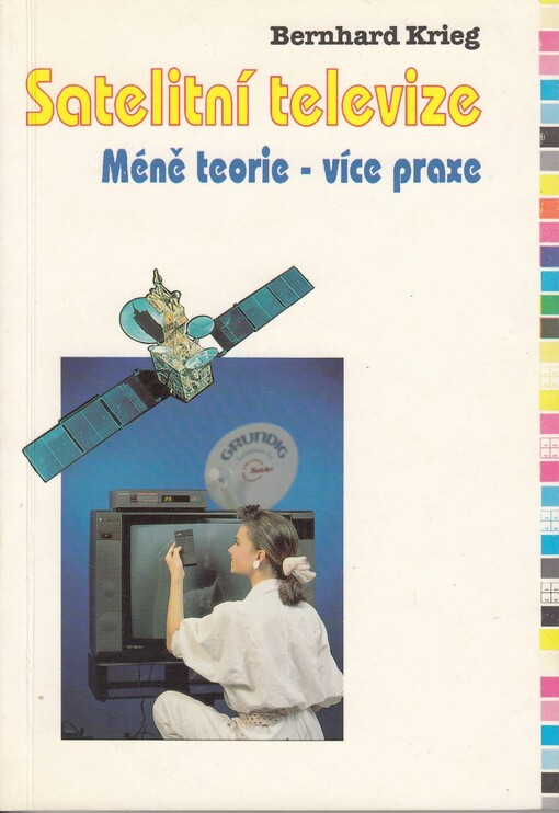 Satelitní televize :méně teorie - více praxe