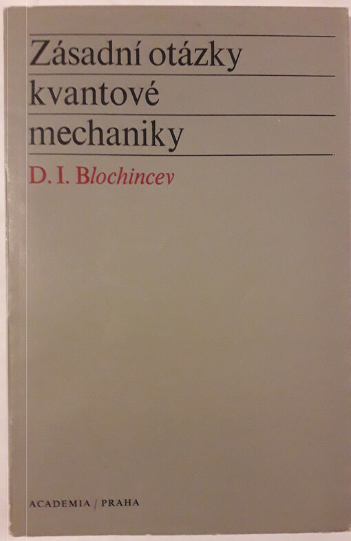 Zásadní otázky kvantové mechaniky