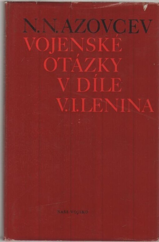 Vojenské otázky v díle V.I. Lenina :Anotovaný soupis literatury