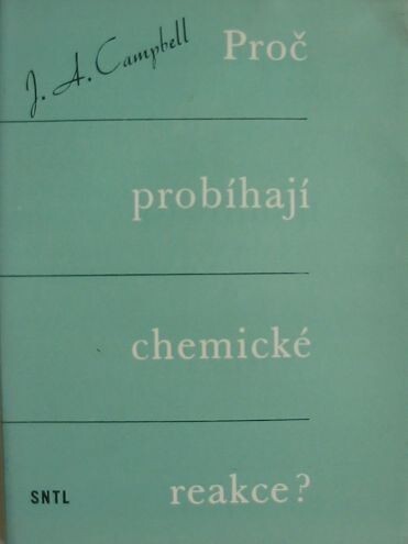 Proč probíhají chemické reakce?