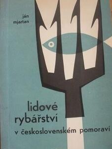 Ľudové rybárstvo na československom Pomoraví