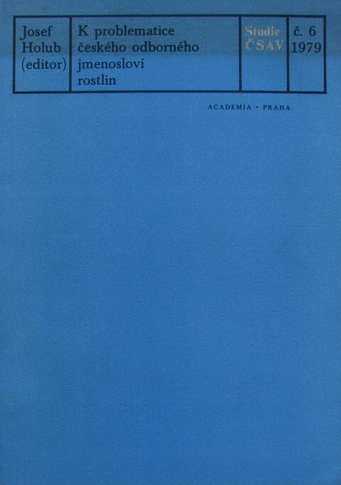 K problematice českého odborného jmenosloví rostlin