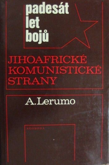 Padesát let bojů Jihoafrické komunistické strany: 1921-1971