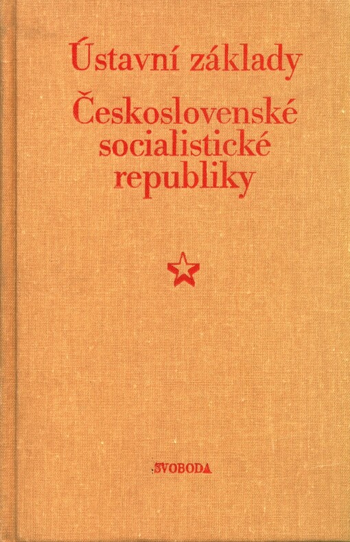 Ústavní základy Československé socialistické republiky