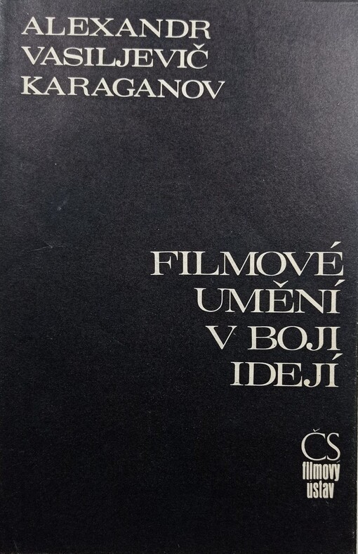 Filmové umění v boji idejí