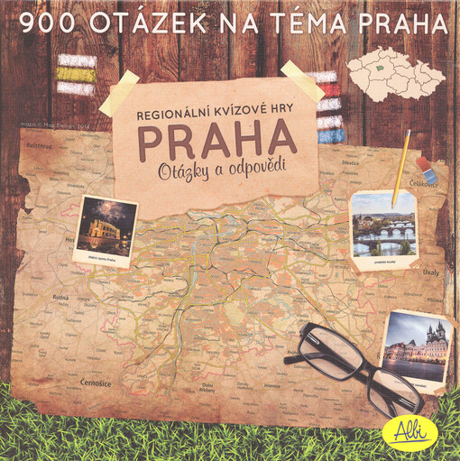 Praha: otázky a odpovědi : regionální kvízové hry   