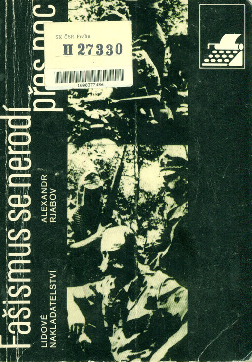 Fašismus se nerodí přes noc