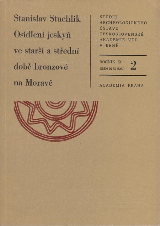 Osídlení jeskyň ve starší a střední době bronzové na Moravě.