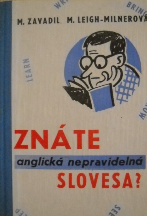 Znáte anglická nepravidelná slovesa?
