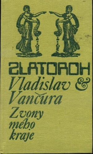 Zvony mého kraje :výbor z povídek