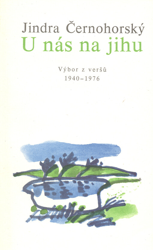 U nás na jihu: výbor z veršů 1940-1976