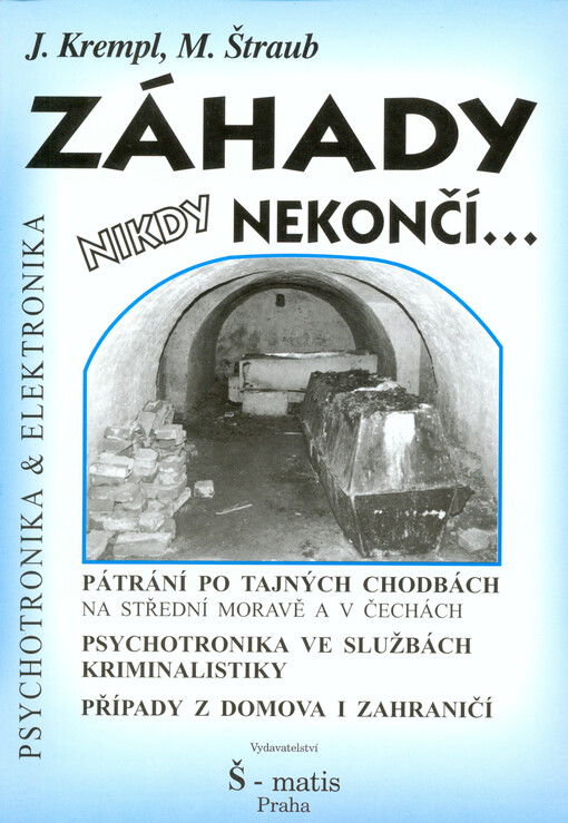 Záhady nikdy nekončí-
