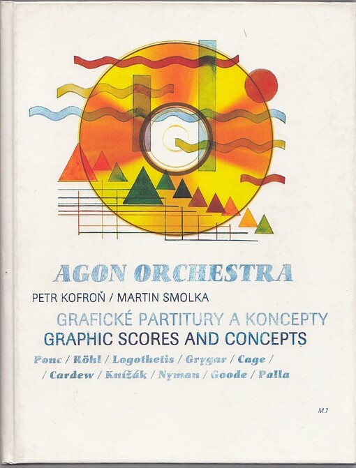 Grafické partitury a koncepty =Graphic scores and concepts