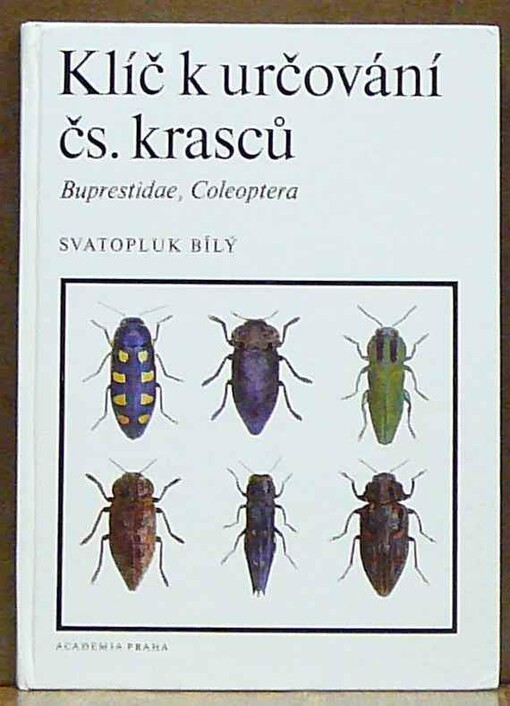 Klíč k určování československých krasců (Buprestida, Coleoptrea).