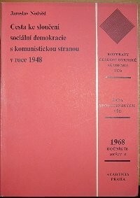 Cesta ke sloučení sociální demokracie s komunistickou stranou v roce 1948