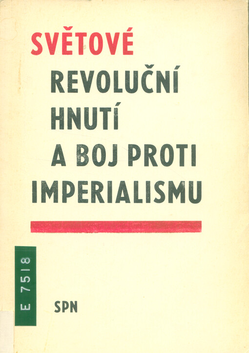 Světové revoluční hnutí a boj proti imperialismu :pomocná kniha pro učitele občanské nauky