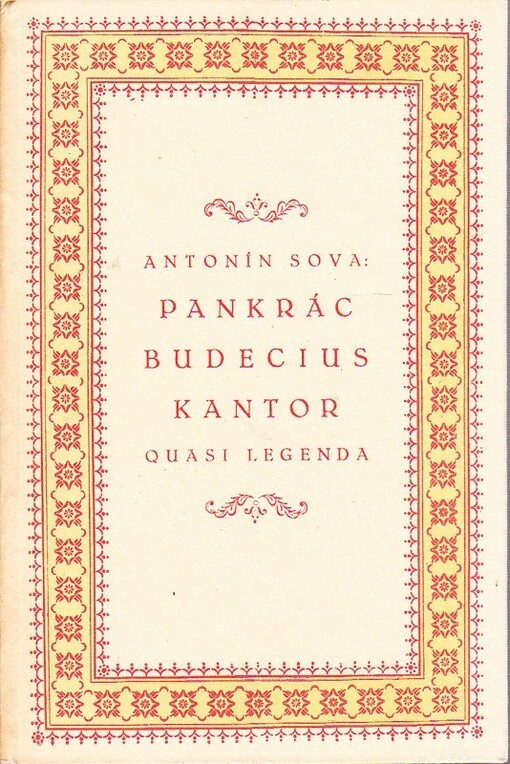 Pankrác Budecius, kantor :quasi legenda