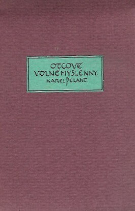 Otcové Volné myšlenky : její zásady, požadavky a organisace