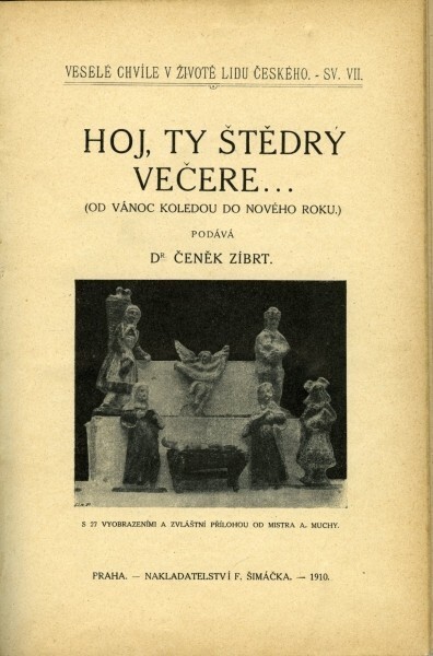 Hoj, ty Štědrý večere... :(od Vánoc koledou do Nového roku)