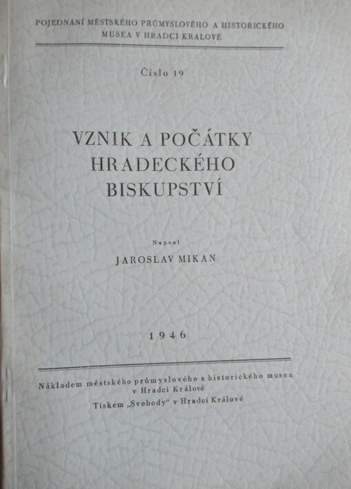 Vznik a počátky hradeckého biskupství