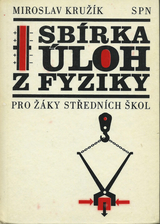 Sbírka úloh z fyziky pro žáky středních škol