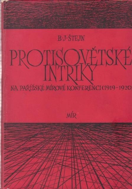 Protisovětské intriky na pařížské mírové konferenci 1919-1920