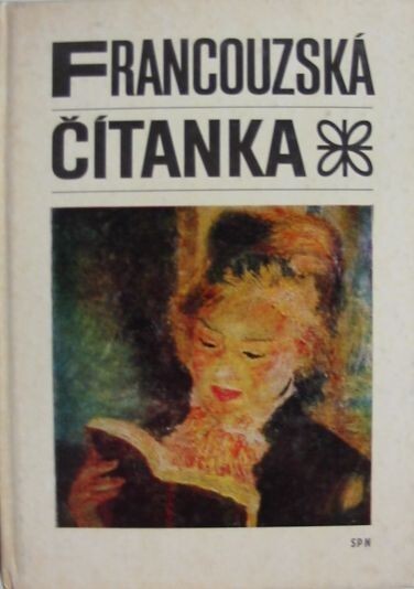Francouzská čítanka :učebnice pro gymnázia