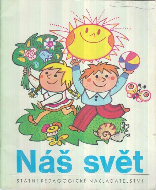 Čtení a psaní pro 1. ročník.3. Díl,Náš svět