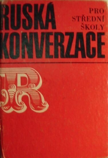 Ruská konverzace pro střední školy, 7., nezm. vyd.