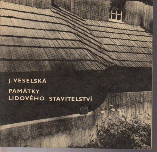 Památky lidového stavitelství v okrese Frýdek-Místek