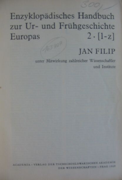 Enzyklopädisches Handbuch zur Ur- und Frühgeschichte Europas.2. [díl],L-Z