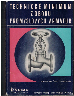 Technické minimum z oboru průmyslových armatur