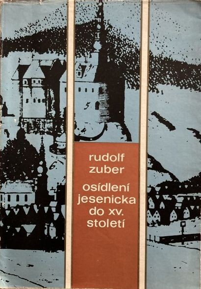 Osídlení Jesenicka do počátku 15. století