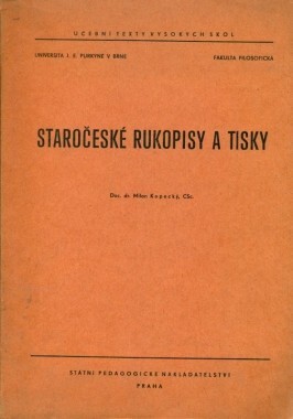 Staročeské rukopisy a tisky /