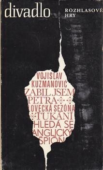 Zabil jsem Petra a jiné hry