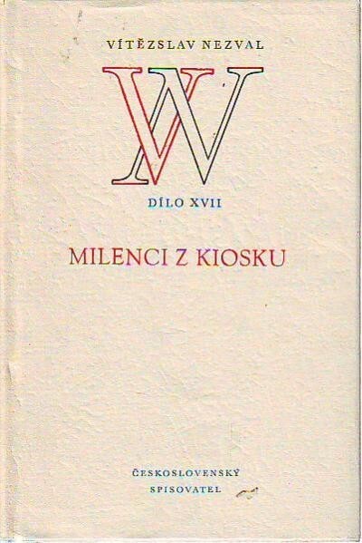 Milenci z kiosku : komedie o 3 jednáních