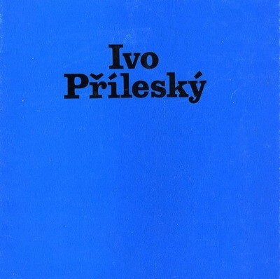 Ivo Příleský :obrazy 1964/74 : katalog výstavy, Olomouc, 4.-28. října 1974