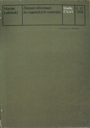 Záznam informace do organických materiálů /