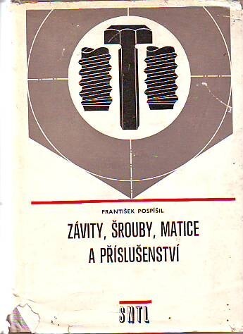 Závity, šrouby, matice a příslušenství