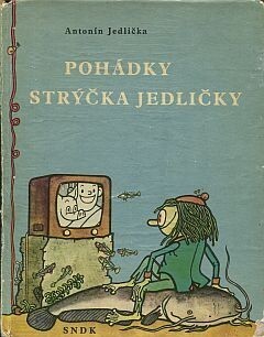 Pohádky strýčka Jedličky