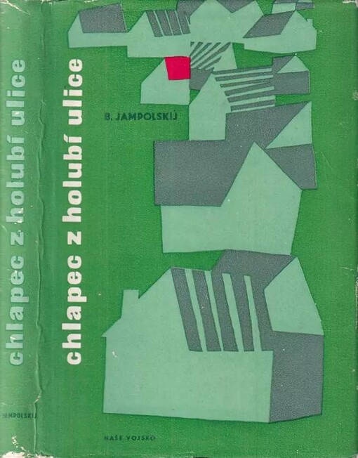 Chlapec z Holubí ulice