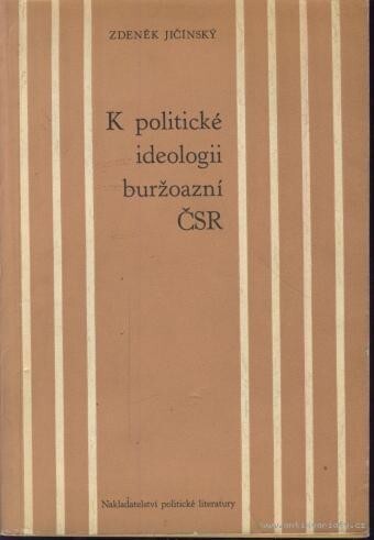 K politické ideologii buržoazní ČSR
