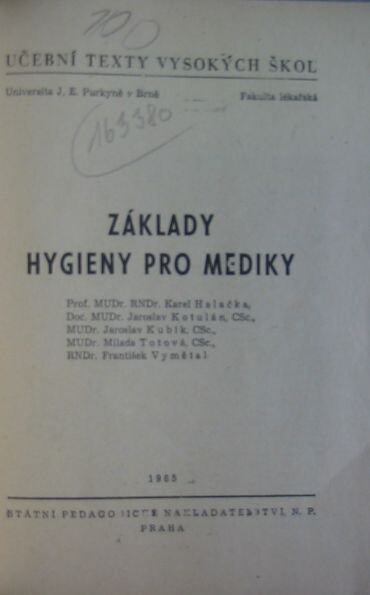 Základy hygieny pro mediky :Určeno pro posl. fak. lék. v Brně a část. Ú[stavu pro] d[oškolování] l[ékařů]