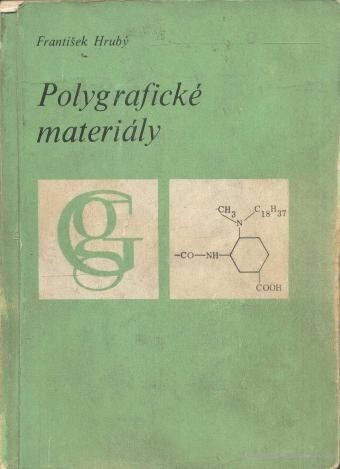 Polygrafické materiály :učeb. text pro stud. stř. prům. školy grafické