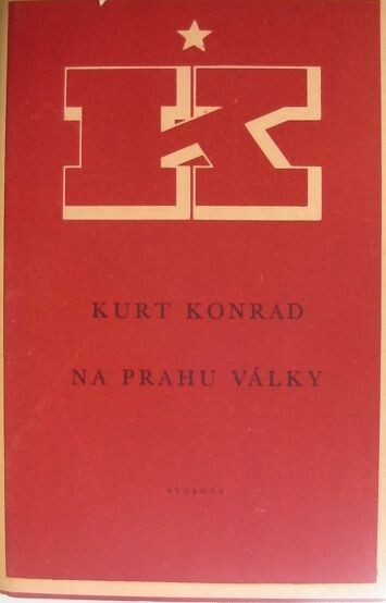 Na prahu války :Výb. článků z let 1930 až 1938