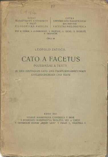 Cato a Facetus :pojednání a texty = Zu den deutschen Cato- und Facetusbearbeitungen Untersuchungen und Texte