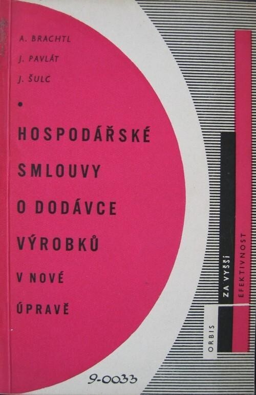 Hospodářské smlouvy o dodávce výrobků v nové úpravě