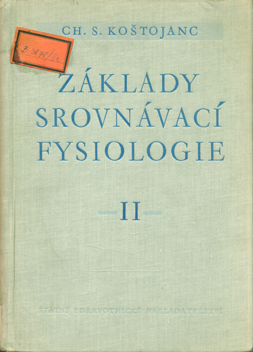 Základy srovnávací fysiologie.Díl 2,Srovnávací fysiologie nervové soustavy