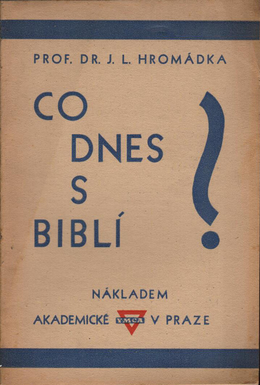 Co dnes s Biblí?